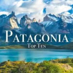 Patagonia, Wisata Alam Ekstrem yang Mendunia dan Diburu Traveler
